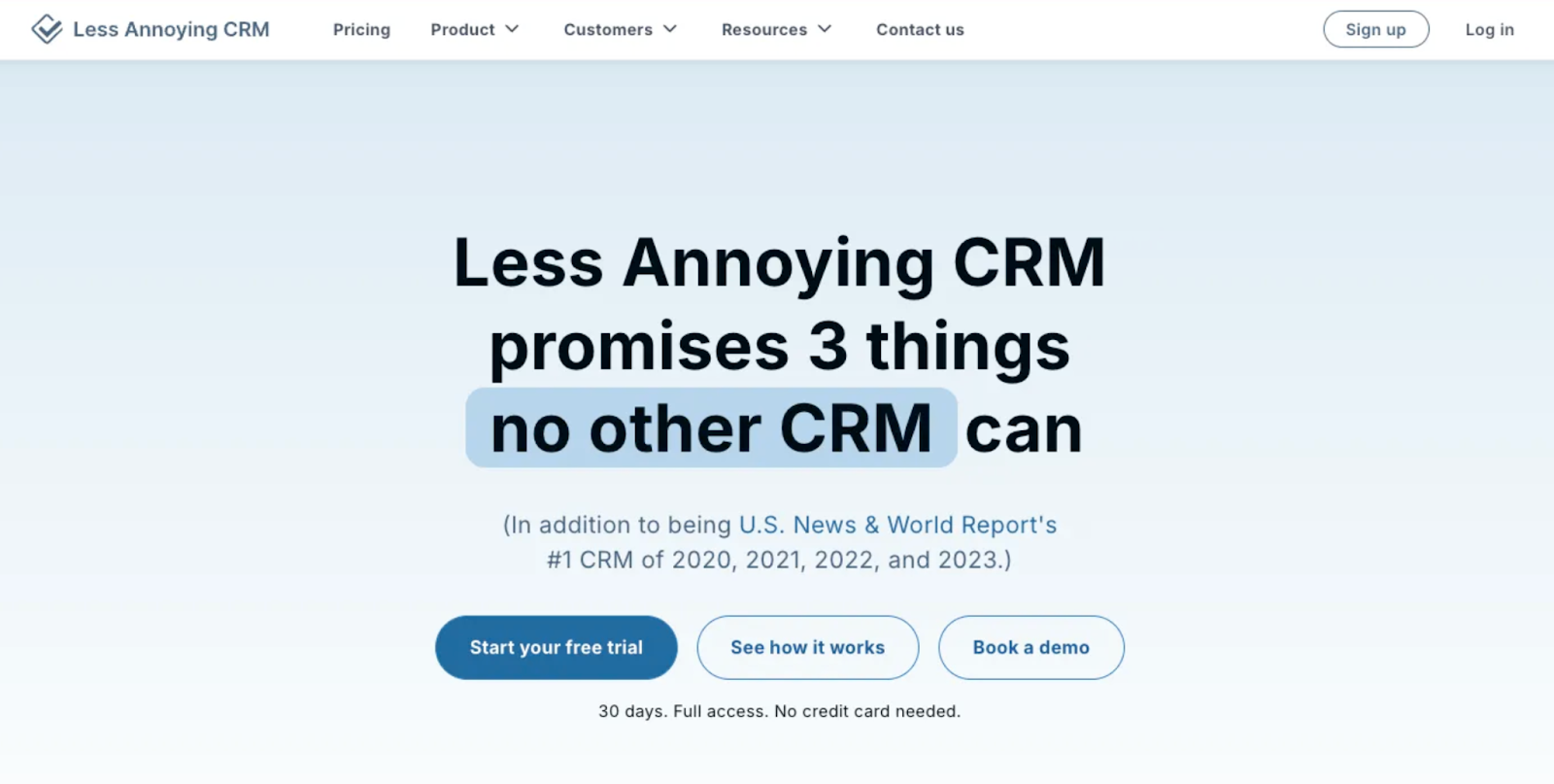 Landing page for Less Annoying CRM with the headline "Less Annoying CRM promises 3 things no other CRM can."