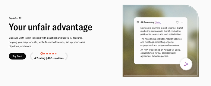 Capsule AI website with "Your unfair advantage" headline, a 4.7 Google rating, and an "AI Summary" showing project details.