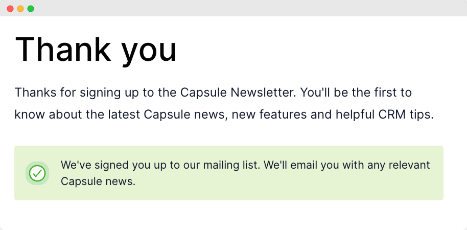 A thank you note for signing up to the Capsule newsletter.