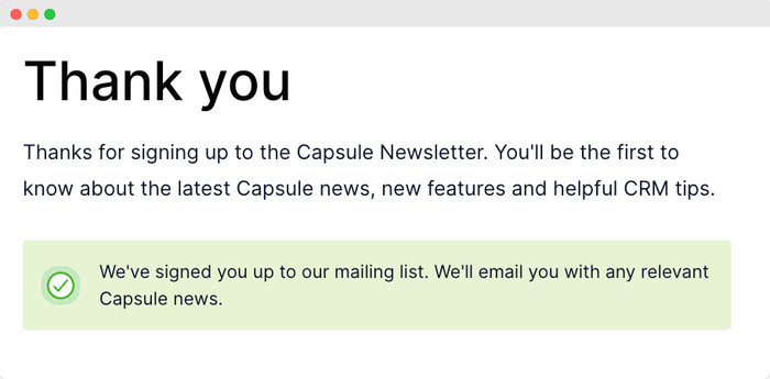 A thank you note for signing up to the Capsule newsletter.