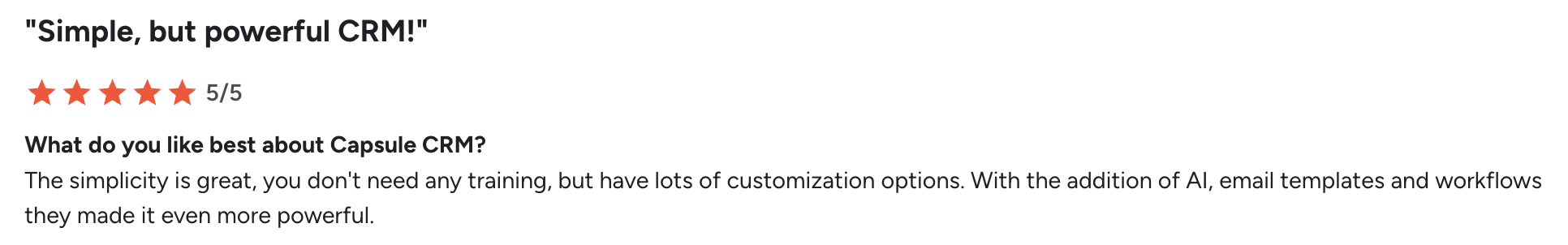 Customer review for Capsule CRM with a 5/5 star rating, titled "Simple, but powerful CRM!", highlighting its simplicity, customization, and AI features.