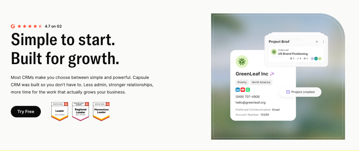 Capsule CRM website section with the headline "Simple to start. Built for growth.", customer awards, and a UI showing a company contact card and a project brief.
