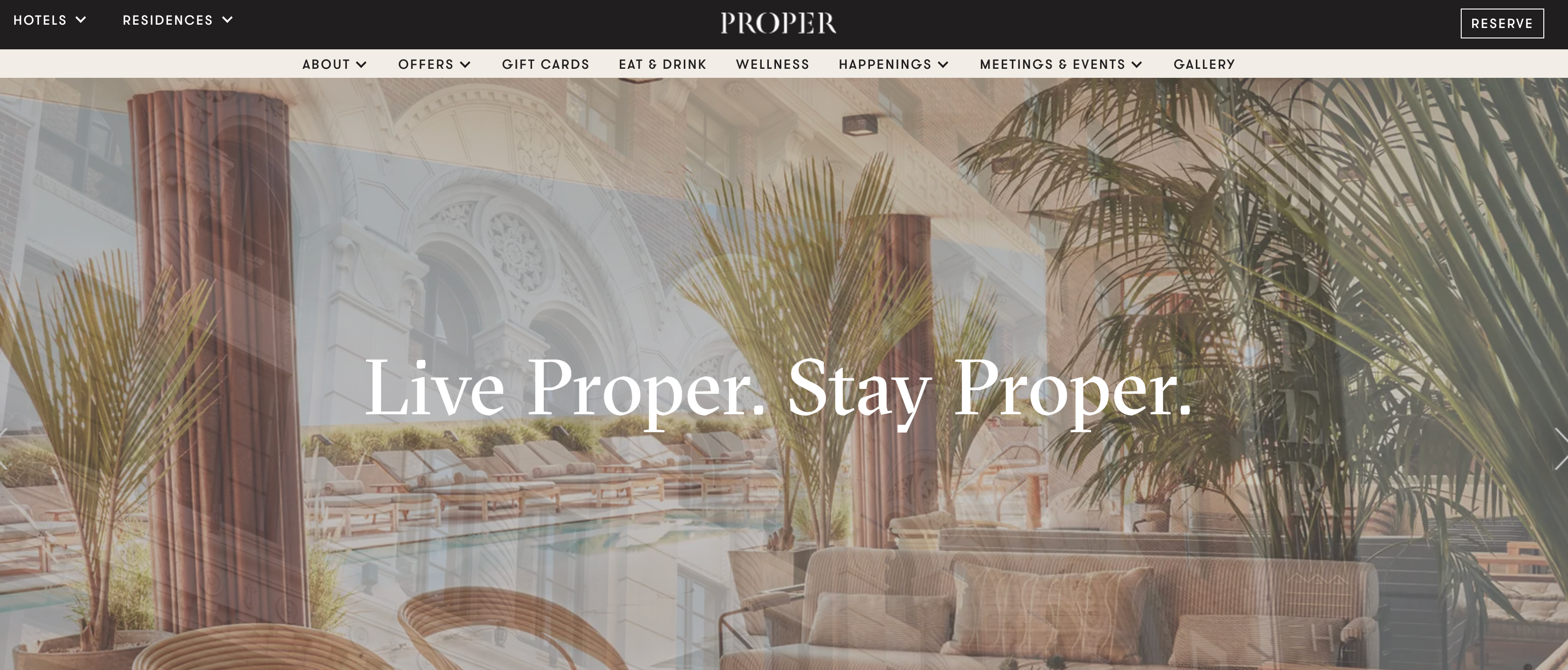 a hotel website says live proper stay proper