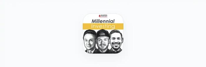 Millennial Investing podcast