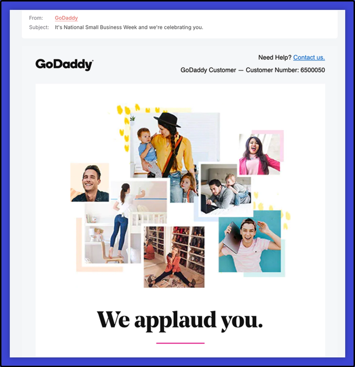 An email from godaddy that says we applaud you.