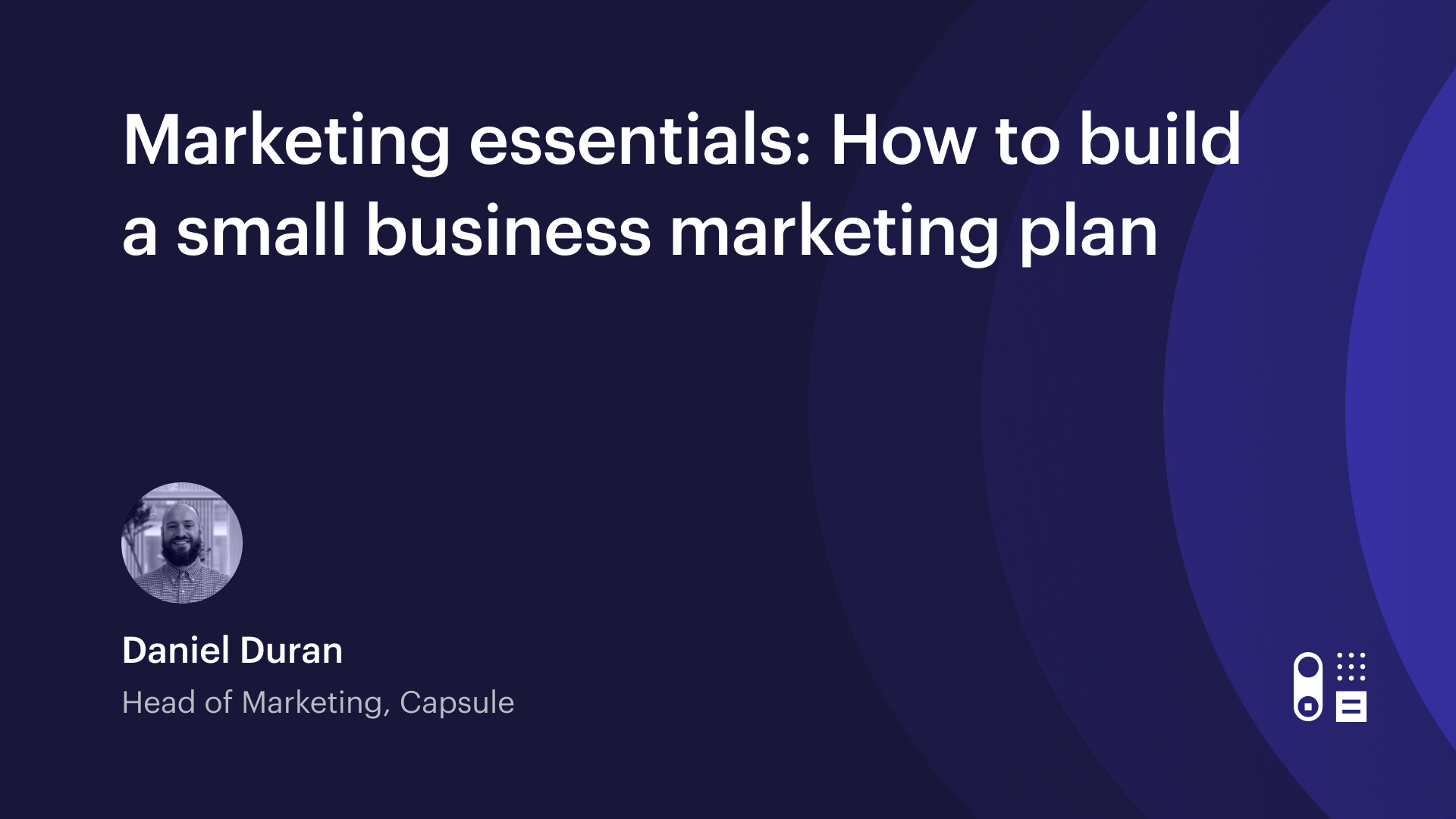 Seminario web: Fundamentos de marketing: cómo crear un plan de marketing para pequeñas empresas