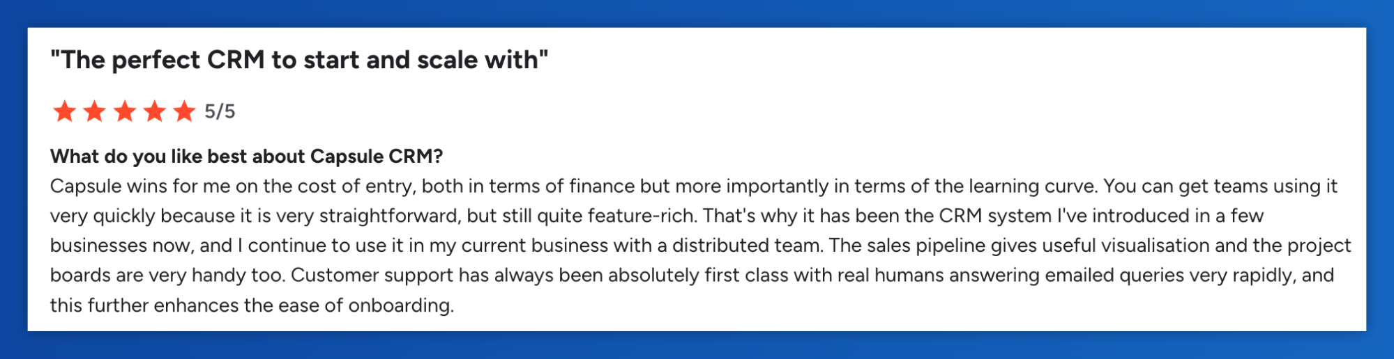 A 5-star customer review for Capsule CRM, titled "The perfect CRM to start and scale with."