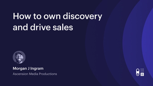 Webinar: How to own discovery and drive sales with Morgan J Ingram