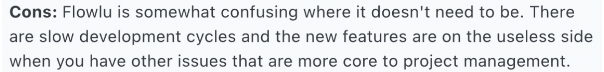 flowlu is somewhat confusing where it doesn't need to be says one customer 