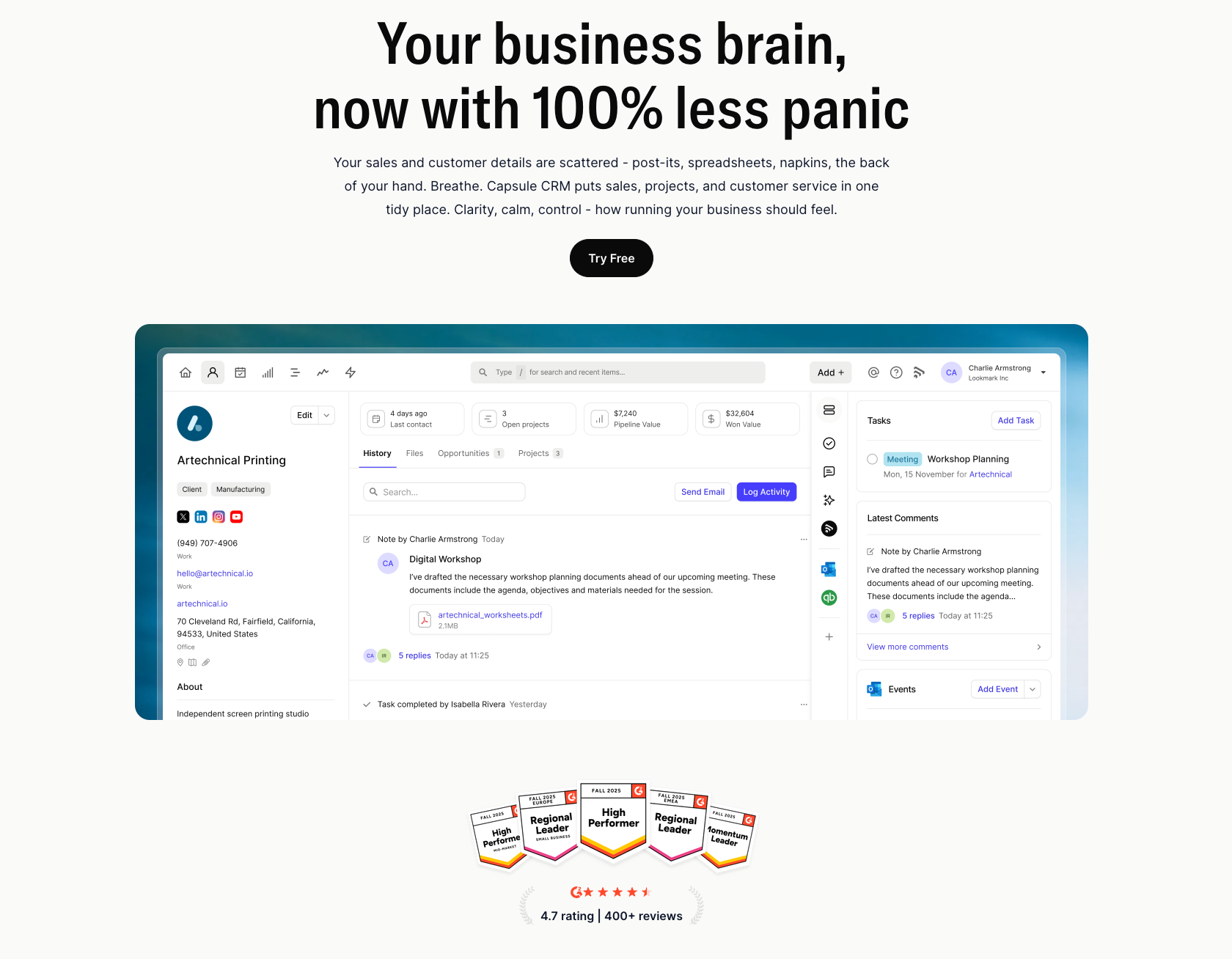 CRM software interface displaying client details, tasks, and activity logs, under the headline "Your business brain, now with 100% less panic," with review badges and a 4.7-star rating at the bottom.