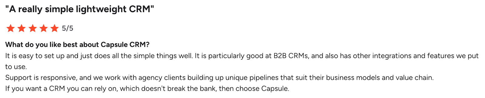 A 5-star customer review for Capsule CRM, praising its simplicity, B2B effectiveness, integrations, and responsive support.