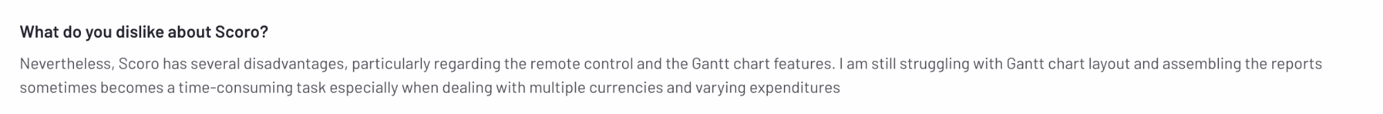 User review text expressing difficulties with Scoro’s remote control, Gantt chart layout, and managing multiple currencies.