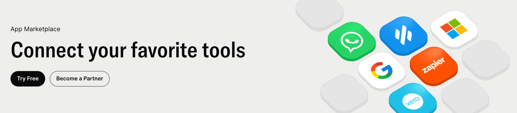 A banner for an app marketplace featuring the text "Connect your favorite tools" alongside app icons for WhatsApp, Google, Zapier, and Microsoft.