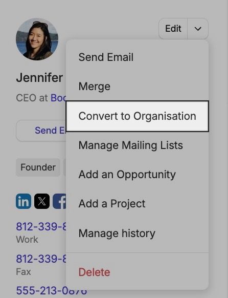 Edit dropdown on a Person contact with 'convert to Organization' option