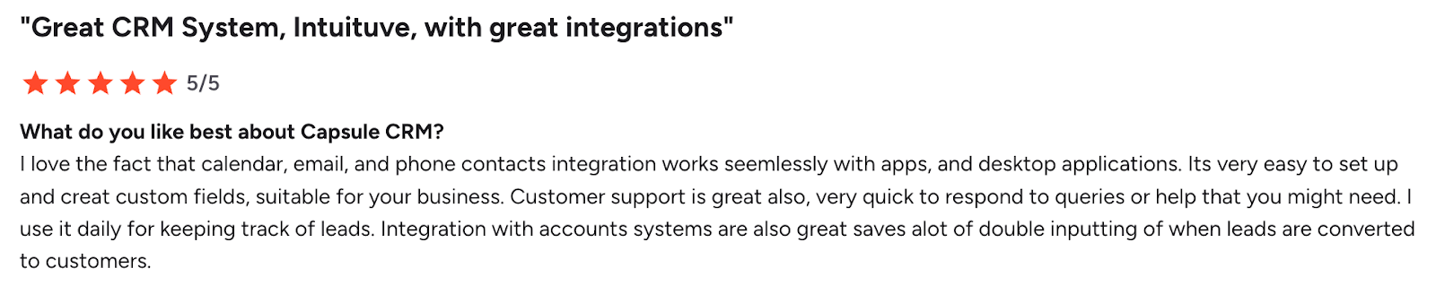 Customer review for a CRM system, titled "Great CRM System, Intuituve, with great integrations," showing a 5/5 star rating and positive feedback about its features.