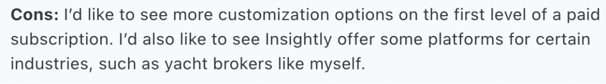 cons: i 'd like to see more customization options on the first level of a paid subscription