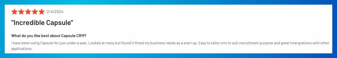 A review for Capsule CRM on being incredible.