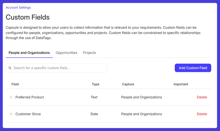 Capsule CRM’s custom fields settings page showing "Preferred Product" and "Customer Since" fields configured for people and organizations.