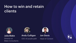 How to win and retain clients