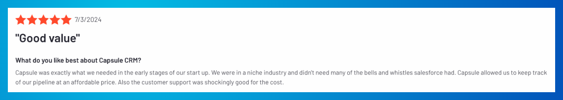 A review for Capsule CRM says it is good value.
