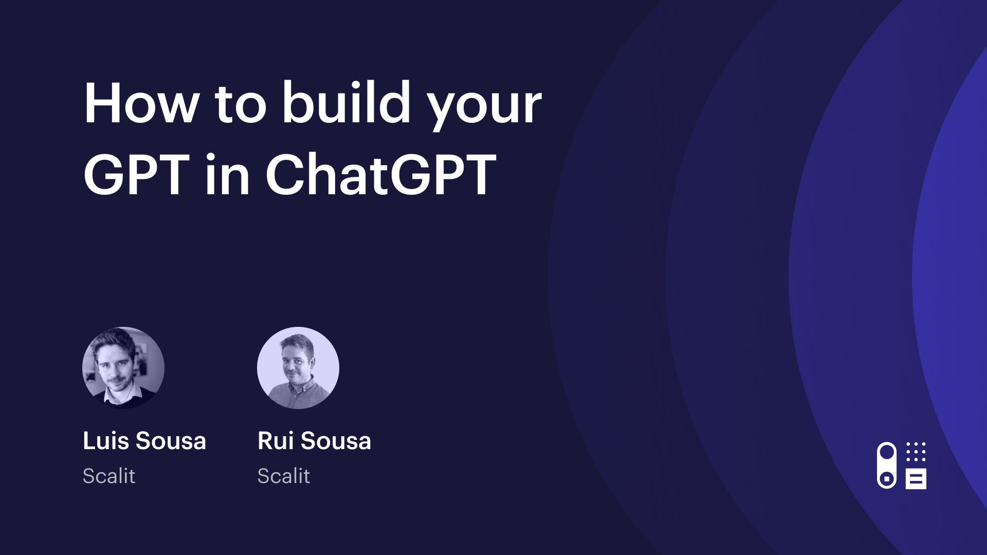 Webinar: How to build your GPT in ChatGPT