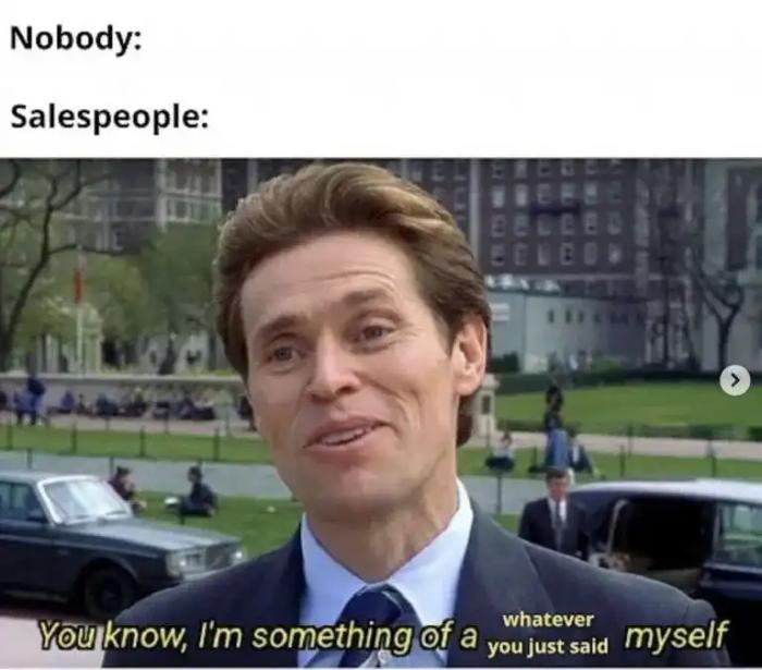 salespeople meme