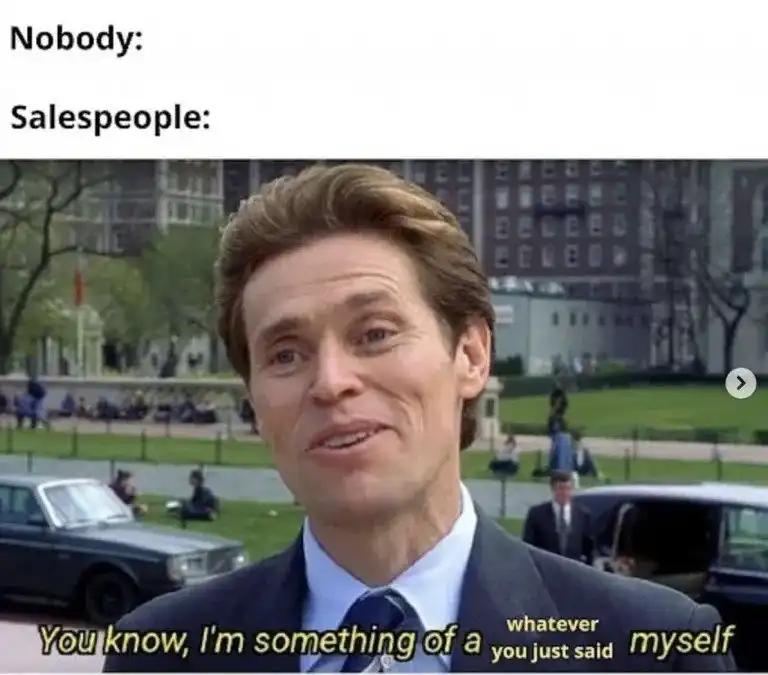 salespeople meme
