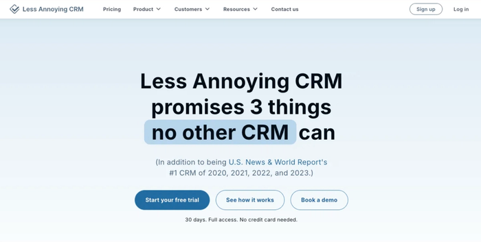 Less Annoying CRM landing page with the headline "Less Annoying CRM promises 3 things no other CRM can" and call-to-action buttons.