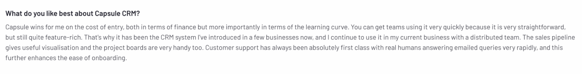 Positive Capsule CRM review highlighting affordability, ease of onboarding, visual tools, and responsive human support.