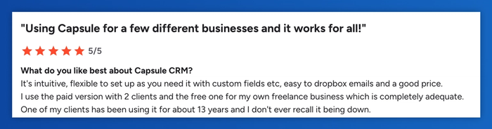 using capsule for a few different businesses and it works for all
