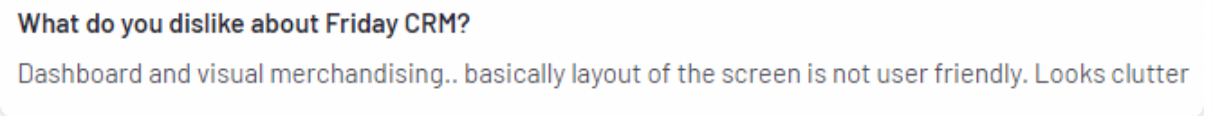 Friday CRM review snippet about cluttered, unfriendly dashboard layout.