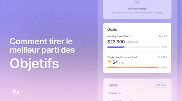 Comment tirer le meilleur parti de la fonctionnalité Objectifs