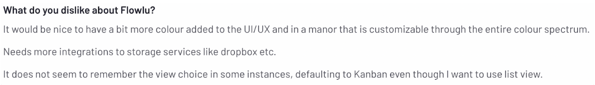 what do you dislike about flowly: needs more integrations to storage services like dropbox