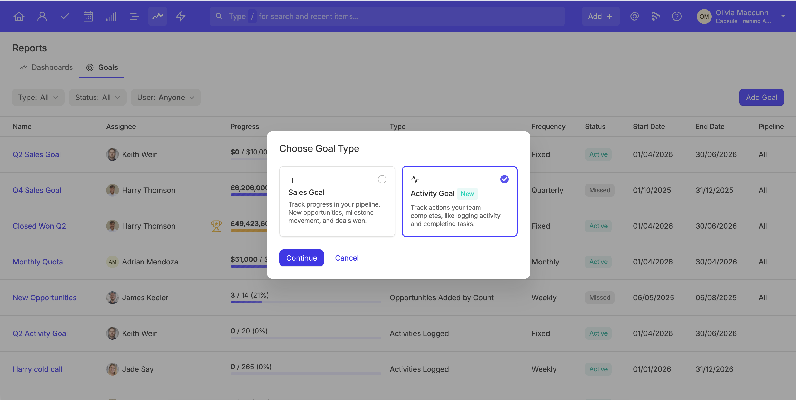 In the Reports section of Capsule CRM you can create a Goal. You'll see the option to choose the goal type. You can choose a sales goal or activity goal