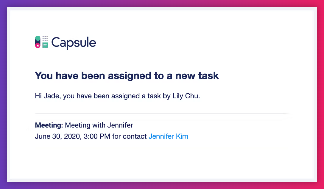 Capsule-branded email notification informing Jade of a newly assigned task involving a meeting with Jennifer scheduled for June 30, 2020.