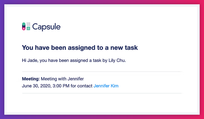 Capsule-branded email notification informing Jade of a newly assigned task involving a meeting with Jennifer scheduled for June 30, 2020.