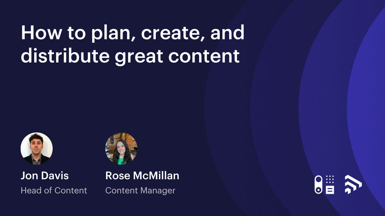 Webinar: Marketing essentials: how to plan and create great content for small businesses