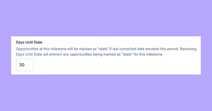 The screenshot demonstrates when Capsule with automatically assign an Opportunity with a stale flag based on your customized configuration