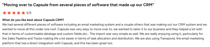 Customer review for Capsule CRM with a 5-star rating, praising its ease of use and ability to consolidate multiple software systems.