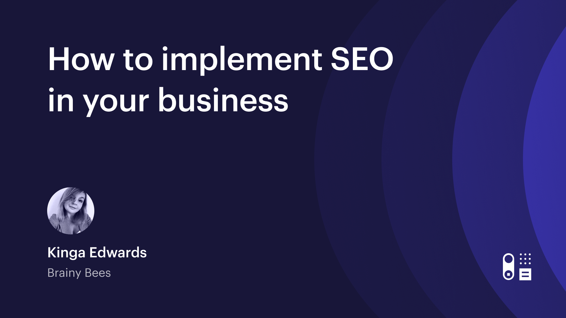 Webinar: How to implement SEO in your business