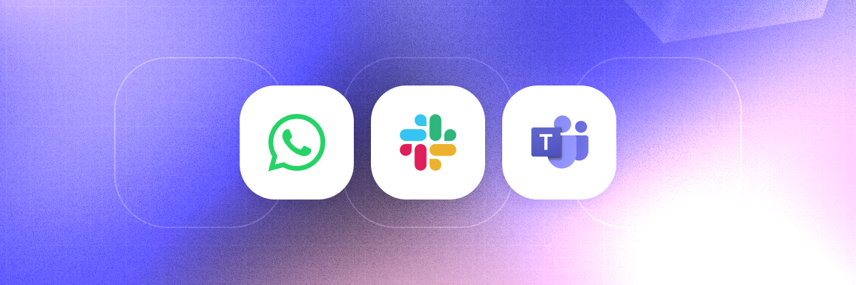 The image shows the logos for WhatsApp, Slack and Teams