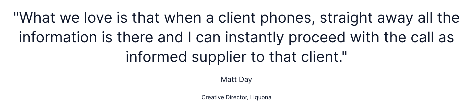 Quote about instant client information during phone calls.