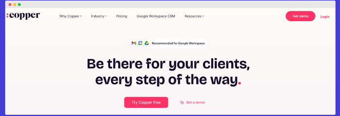 copper website which says be there for your clients every step of the way