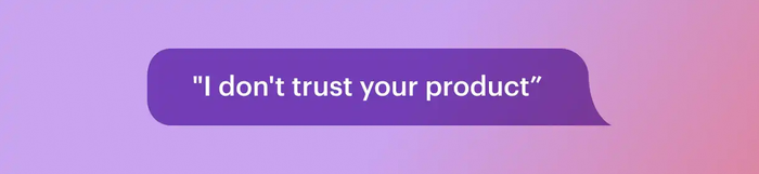 no trust in product