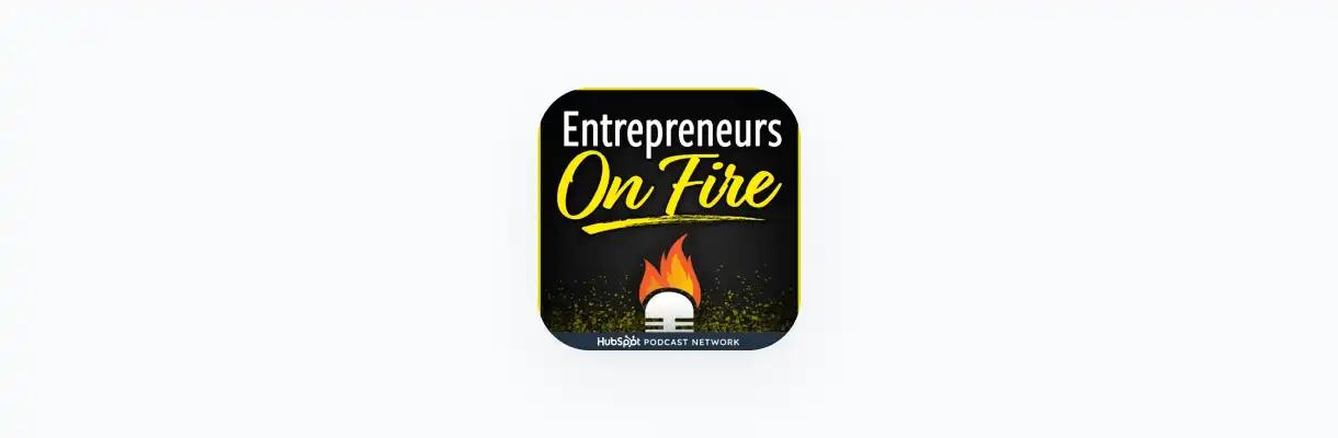 Entrepreneurs on fire podcast