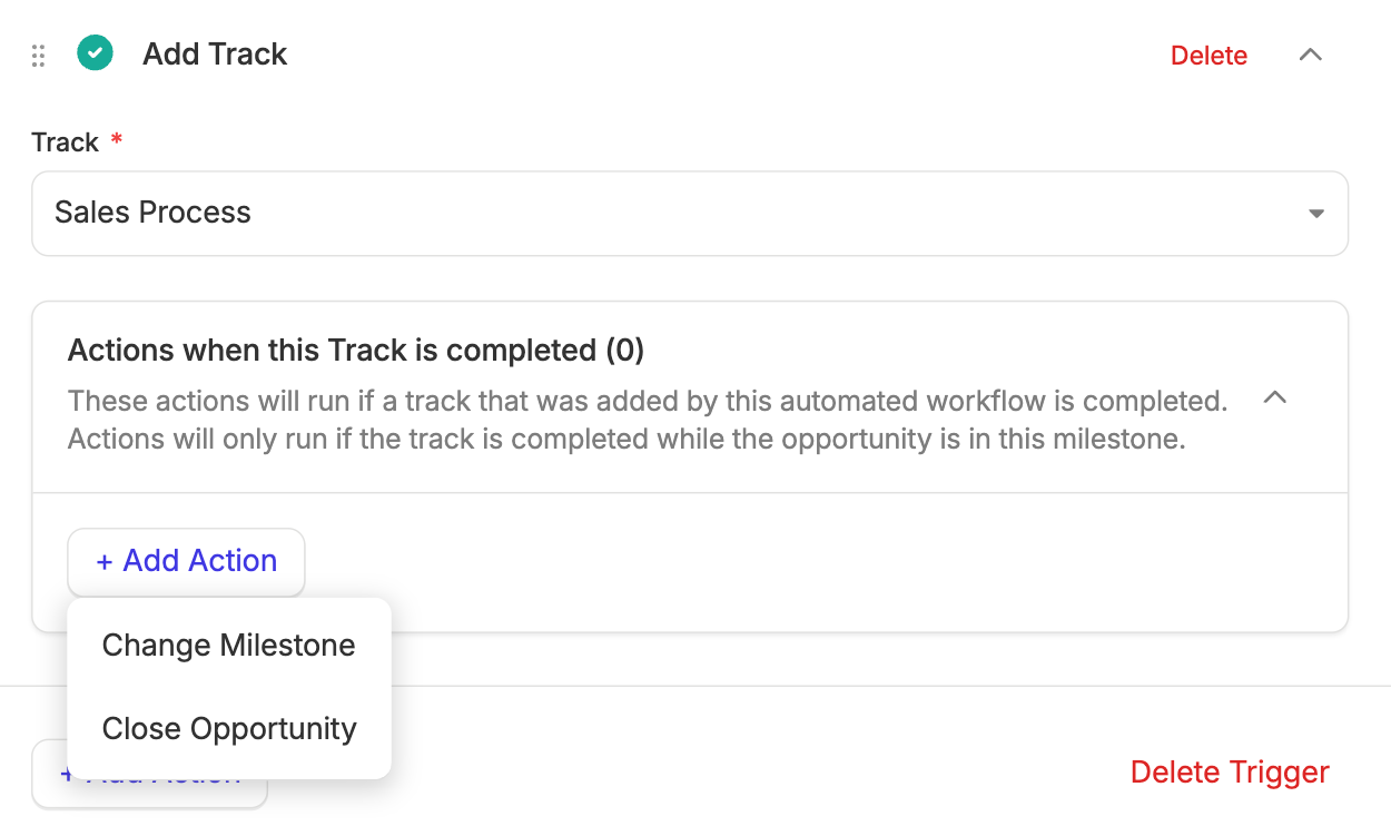 the actions that you can specifically add after a track is added to a workflow automation