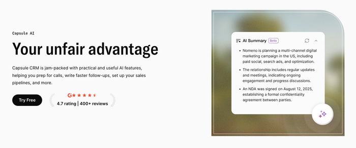 Capsule AI CRM ad with 'Your unfair advantage' headline, 4.7-star rating, and a screenshot of its AI Summary feature.