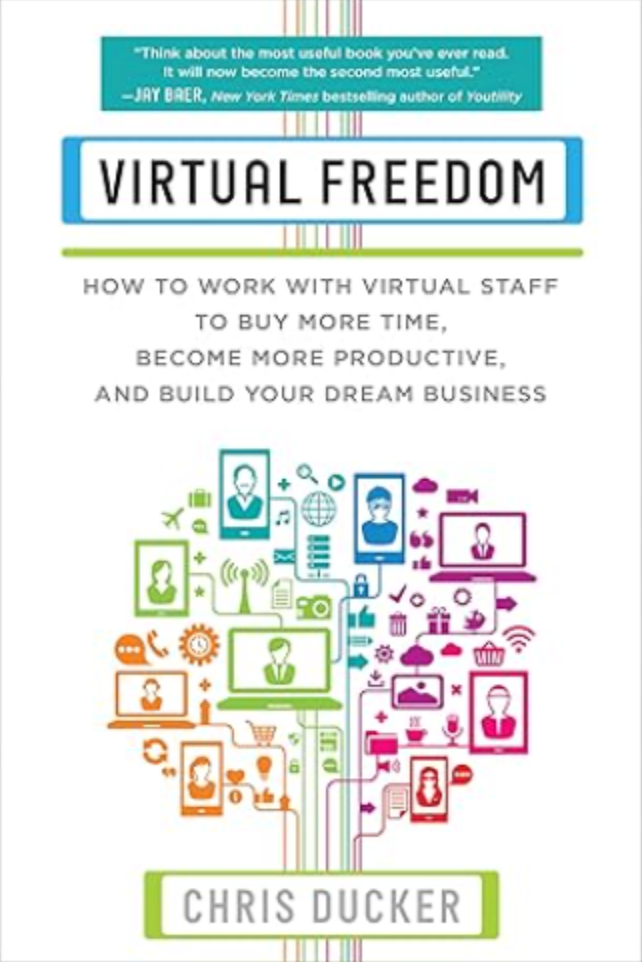 "Virtual Freedom" by Chris Ducker