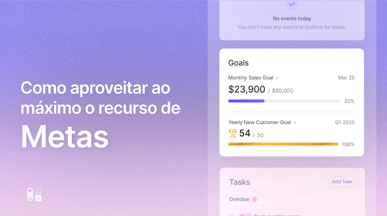 Como aproveitar ao máximo o recurso de Metas do Capsule