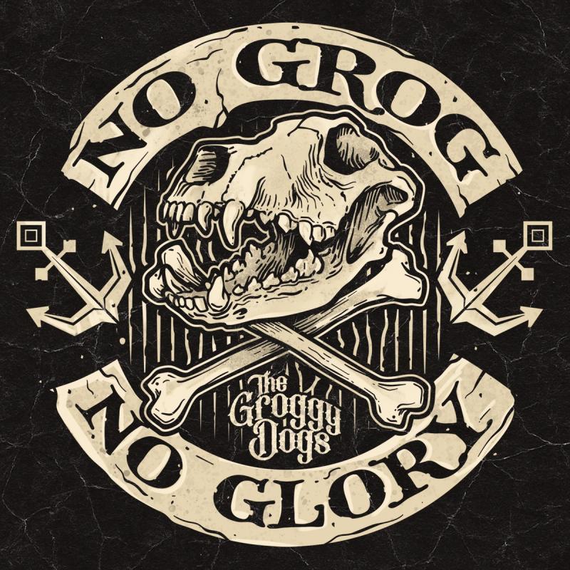 Album Review: The Groggy Dogs - No Grog, No Glory